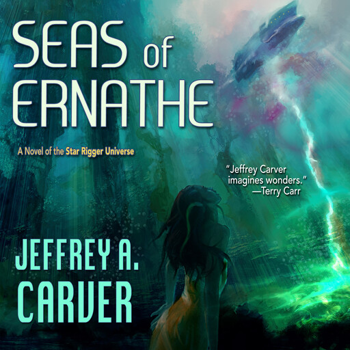 Seas of Ernathe, Jeffrey A. Carver