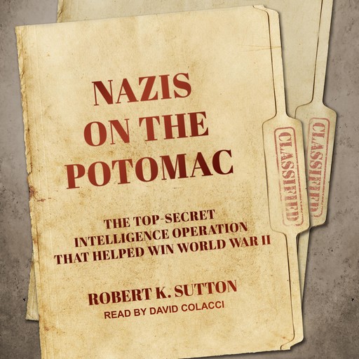 Nazis on the Potomac, Sutton Robert
