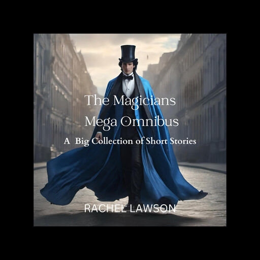 The Magicians Mega Omnibus, Rachel Lawson