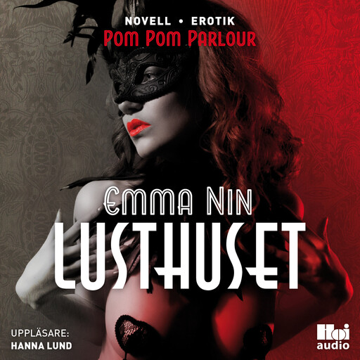 Lusthuset, Emma Nin