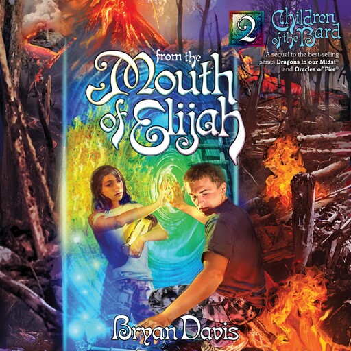 From the Mouth of Elijah, Bryan Davis