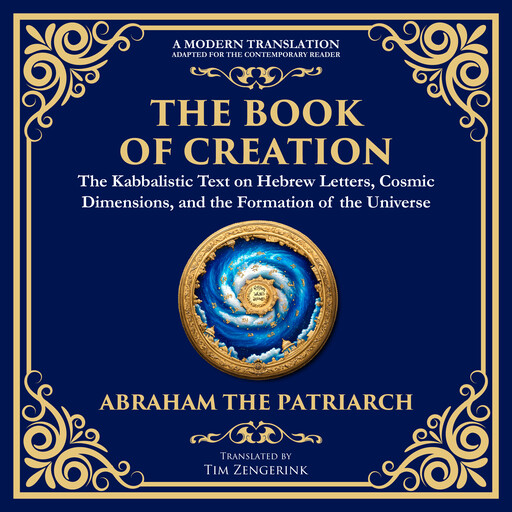The Book of Creation (Sefer Yetzirah), Tim Zengerink, Abraham the Patriach