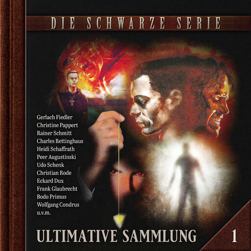 Die schwarze Serie, Ultimative Sammlung Volume 1 (ungekürzt), Alfred Uks