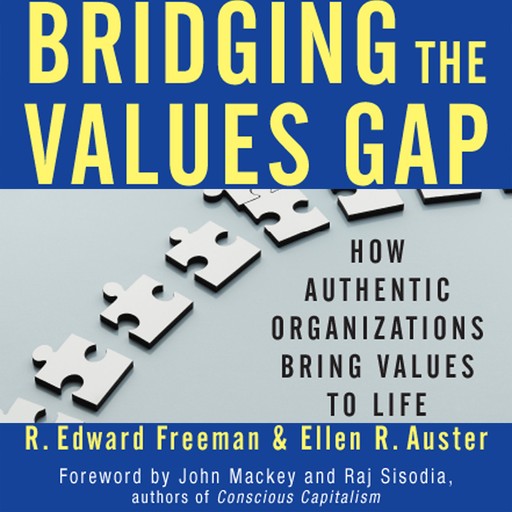 Bridging the Values Gap, Ellen R. Auster, R. Edward Freeman
