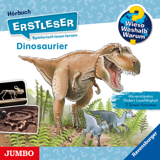 Dinosaurier [Wieso? Weshalb? Warum? ERSTLESER Folge 1], Katharina Wieker, Carola von Kessel