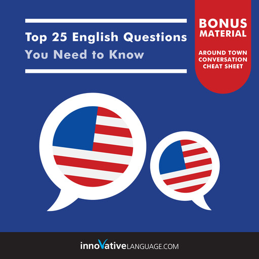 Top 25 English Questions You Need to Know, Innovative Language Learning, EnglishClass101.com