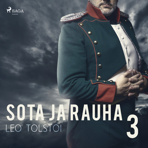 Sota ja rauha 3, Leo Tolstoy