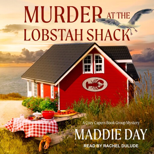 Murder at the Lobstah Shack, Maddie Day