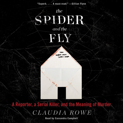 The Spider and the Fly, Claudia Rowe