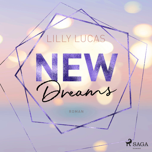 New Dreams: Roman (Green Valley Love, Band 3), Lilly Lucas