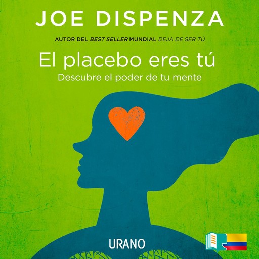El placebo eres tú, Joe Dispenza