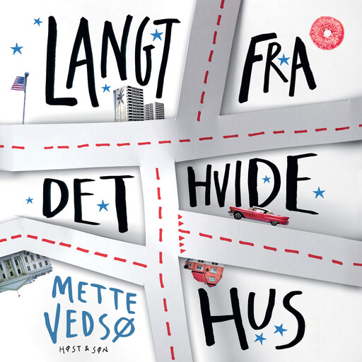 Langt fra Det Hvide Hus, Mette Vedsø