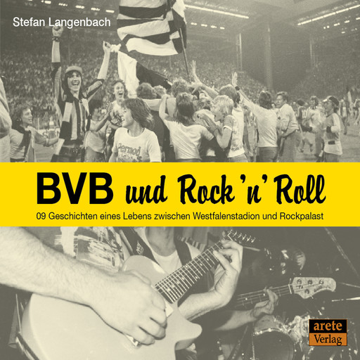 BVB und Rock 'n' Roll, Stefan Langenbach