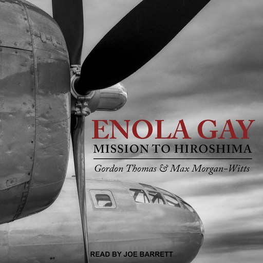 Enola Gay, Gordon Thomas, Max Morgan-Witts