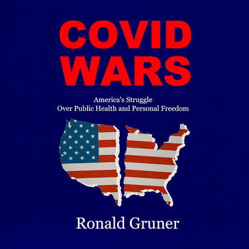 COVID WARS, Ronald Gruner