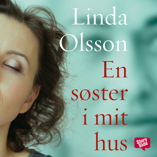 En søster i mit hus, Linda Olsson