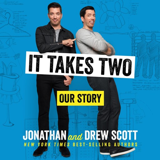 It Takes Two, Jonathan Scott, Drew Scott