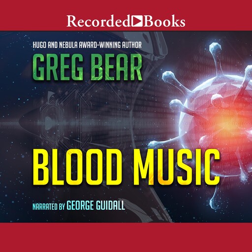 Blood Music, Greg Bear