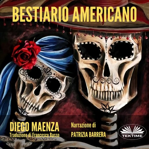 Bestiario Americano, Diego Maenza