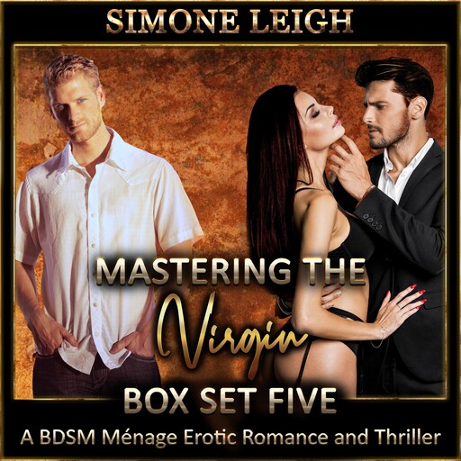Mastering the Virgin - Box Set Five, Simone Leigh