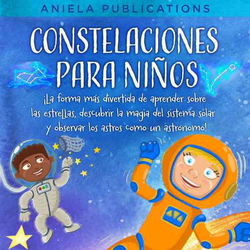 Constelaciones para niños, Aniela Publications