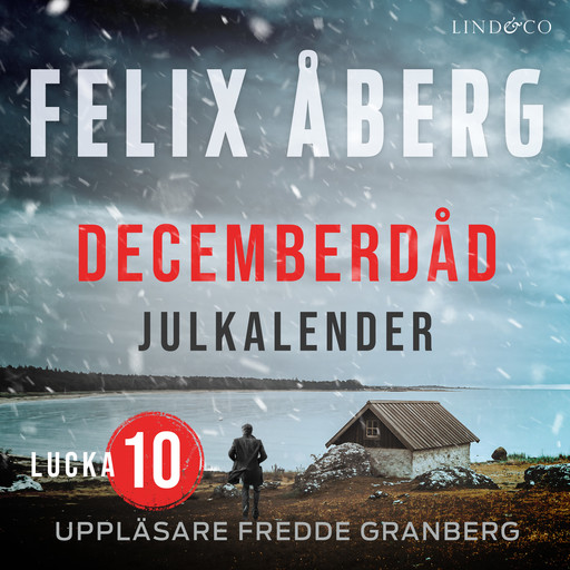 Decemberdåd: Lucka 10, Felix Åberg