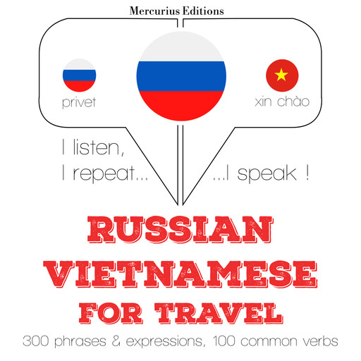 Русский - вьетнамский: Для путешествий, JM Gardner