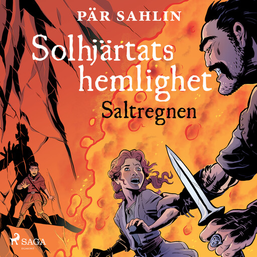 Solhjärtats hemlighet - Saltregnen, Pär Sahlin