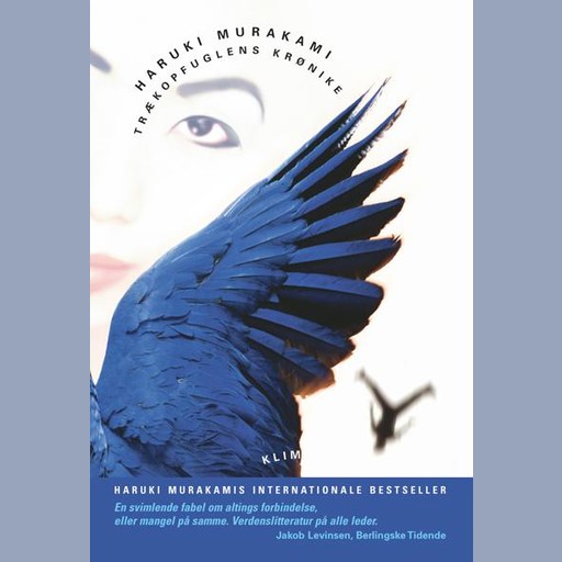 Trækopfuglens krønike, Haruki Murakami