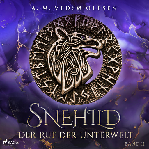 Snehild – Der Ruf der Unterwelt, Anne-Marie Vedsø Olesen