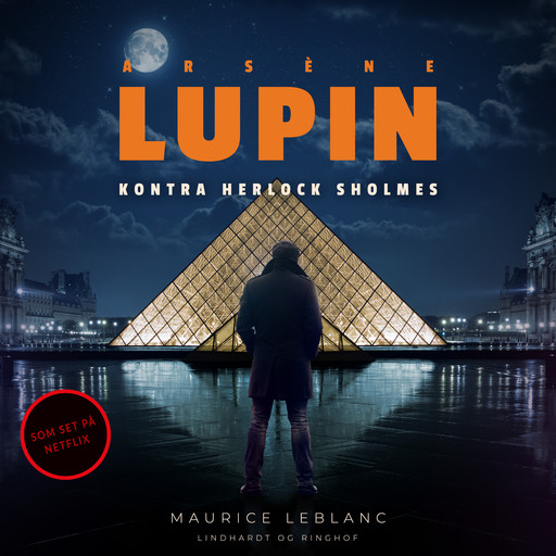 Arsène Lupin kontra Herlock Sholmes, Maurice Leblanc
