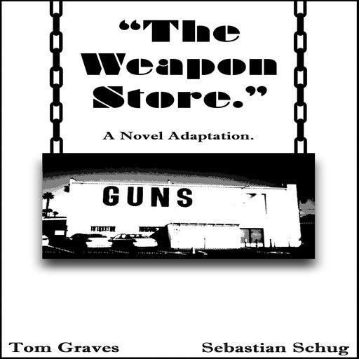 The Weapon Store, Tom Graves