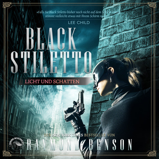Licht und Schatten - Black Stiletto, Band 2 (Ungekürzt), Raymond Benson