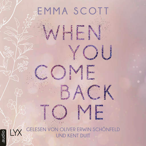 When You Come Back to Me - Lost-Boys-Trilogie, Teil 2 (Ungekürzt), Emma Scott