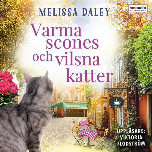Varma scones och vilsna katter, Melissa Daley