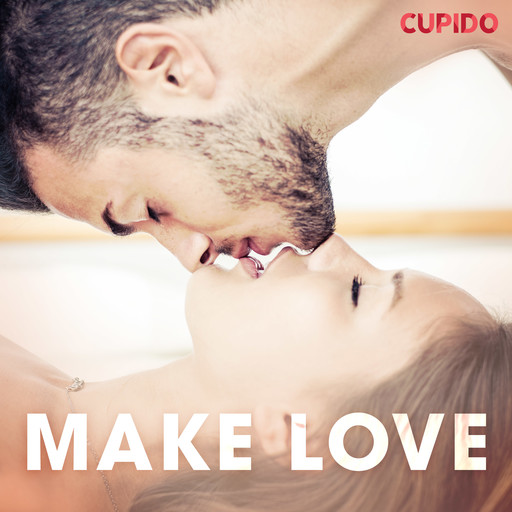 Make love, Cupido