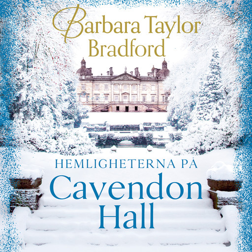 Hemligheterna på Cavendon Hall, Barbara Taylor Bradford