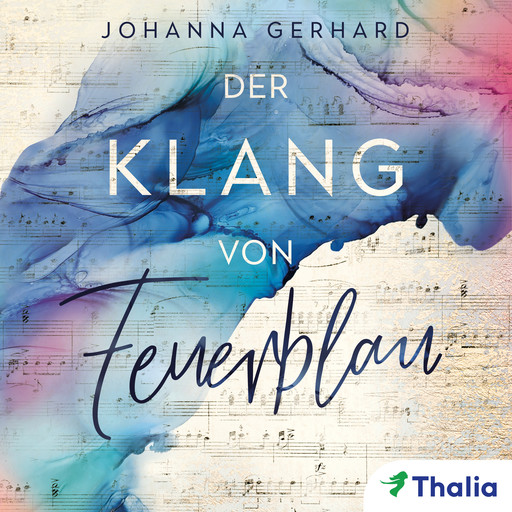 Der Klang von Feuerblau, Johanna Gerhard