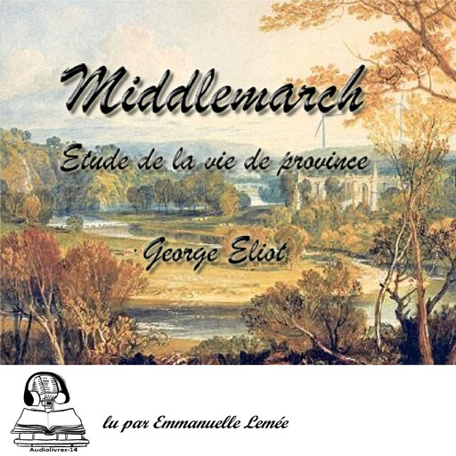 Middlemarch, George Eliot