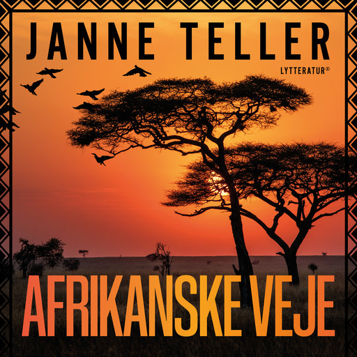 Afrikanske veje, Janne Teller
