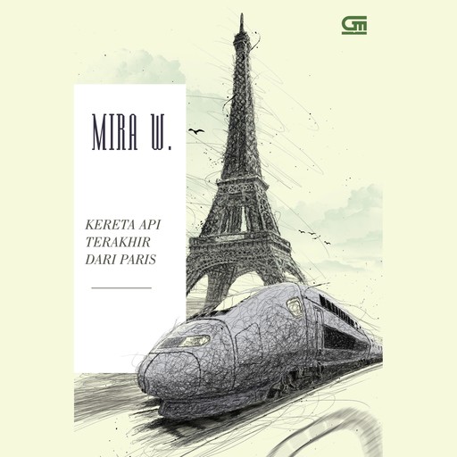 Kereta Api Terakhir dari Paris, Mira W.