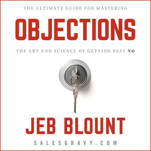 Objections, Jeb Blount, Mark Hunter