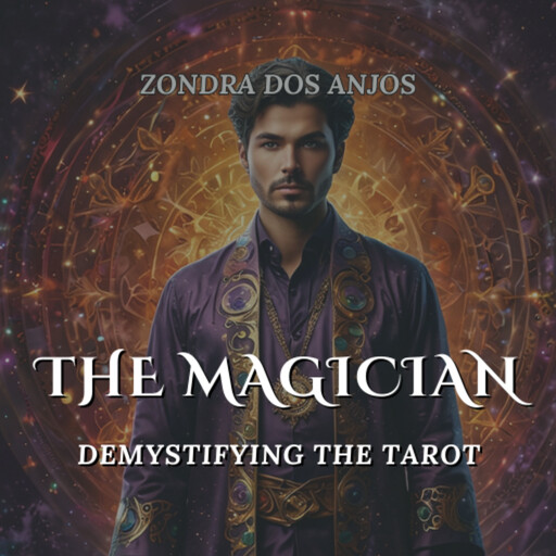 The Magician, Zondra Dos Anjos
