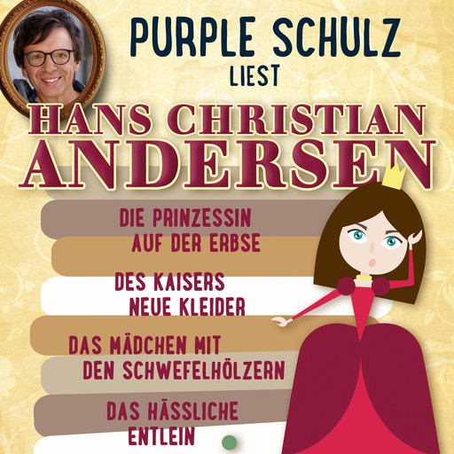 Purple Schulz liest Hans Christian Andersen, Hans Christian Andersen