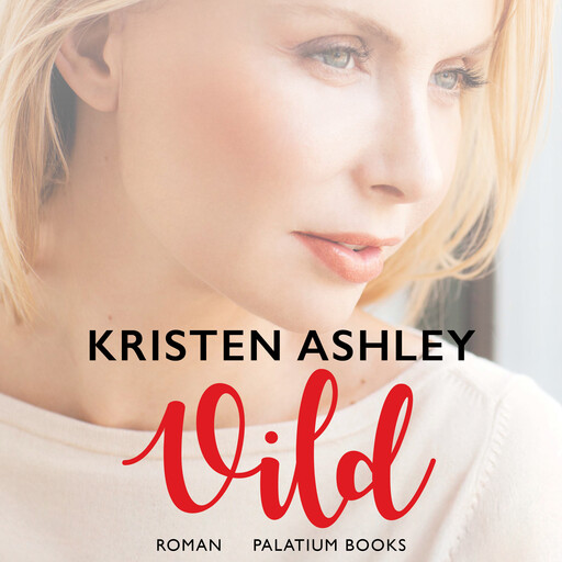 Vild, Kristen Ashley