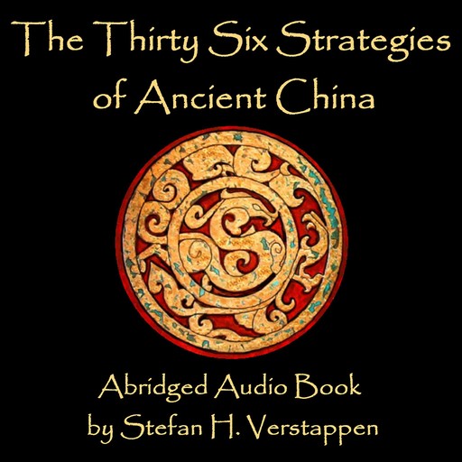 The Thirty Six Strategies of Ancient China, Stefan Verstappen