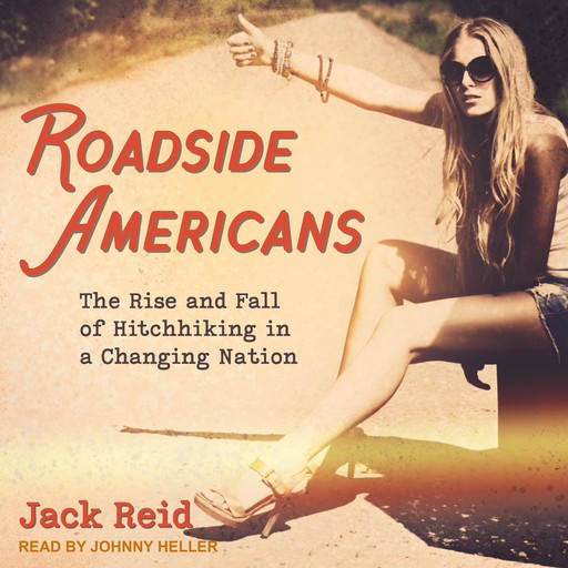 Roadside Americans, Jack Reid