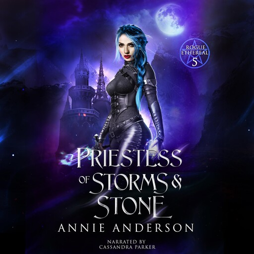 Priestess of Storms & Stone, Annie Anderson