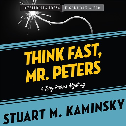 Think Fast, Mr. Peters, Stuart Kaminsky