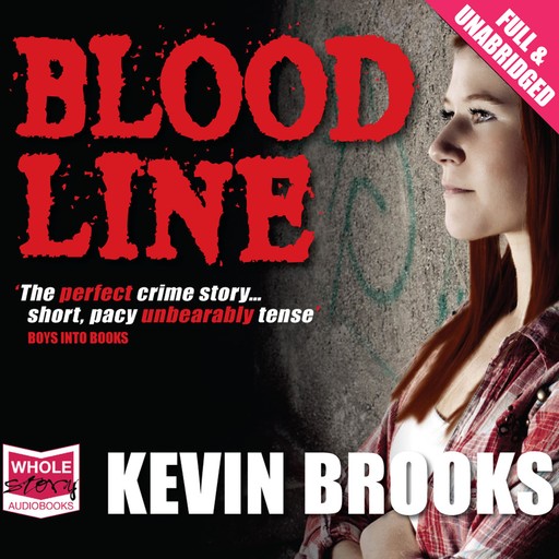 Bloodline, Kevin Brooks